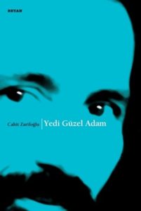 Yedi Güzel Adam - Cahit Zarifoğlu (Kitap)